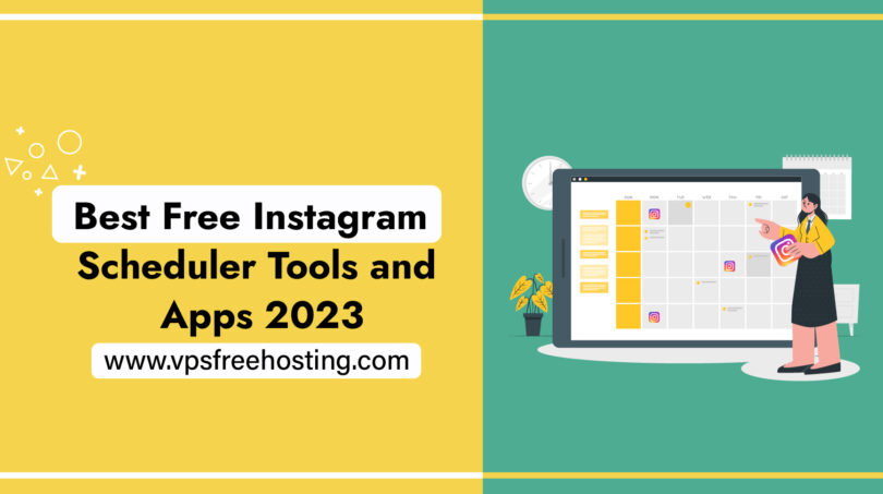 Best Free Instagram Scheduler Tools and Apps 2023