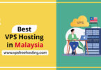 Best VPS Hosting in Malaysia