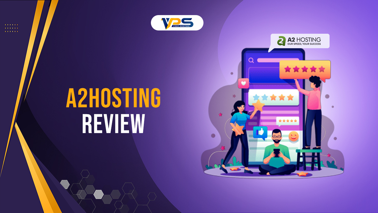 A2Hosting Review