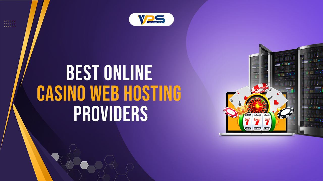 Best Online Casino Web Hosting Providers