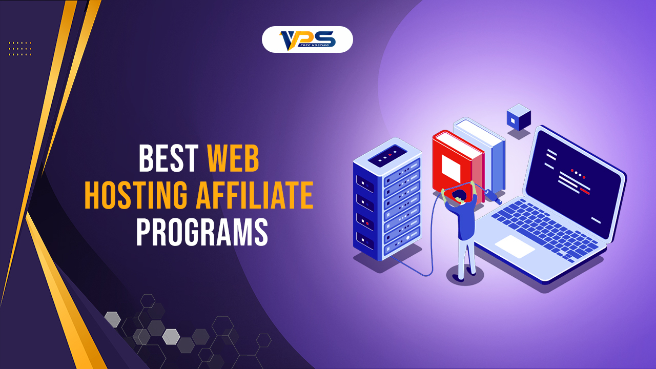 Best Web Hosting Affiliate Programs