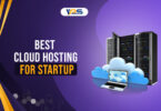 Best cloud hosting for startup
