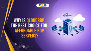 Why is QloudRDP the Best Choice for Affordable RDP Servers