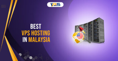 Best VPS Hosting Malaysia