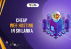 Cheap Web Hosting In Sri Lanka