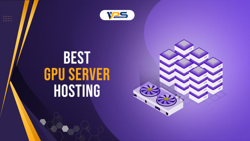 Best GPU Server Hosting Providers