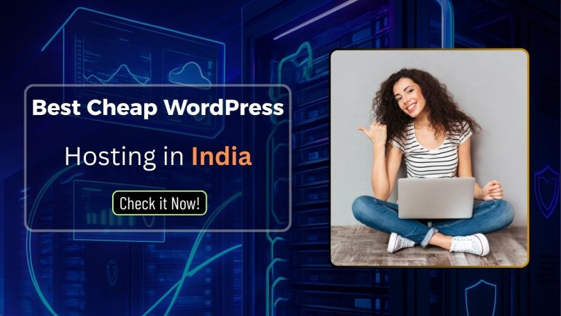 Best Cheap WordPress Hosting in India