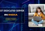 Best Dedicated Server in India