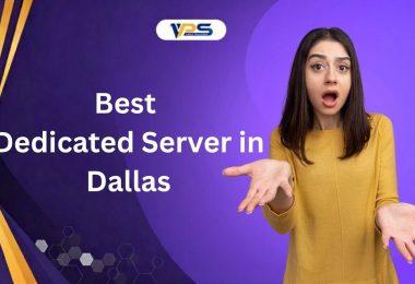 Best Dedicated Server in Dallas