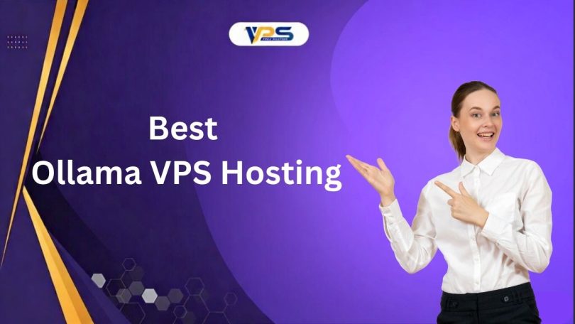 Best Ollama VPS Hosting