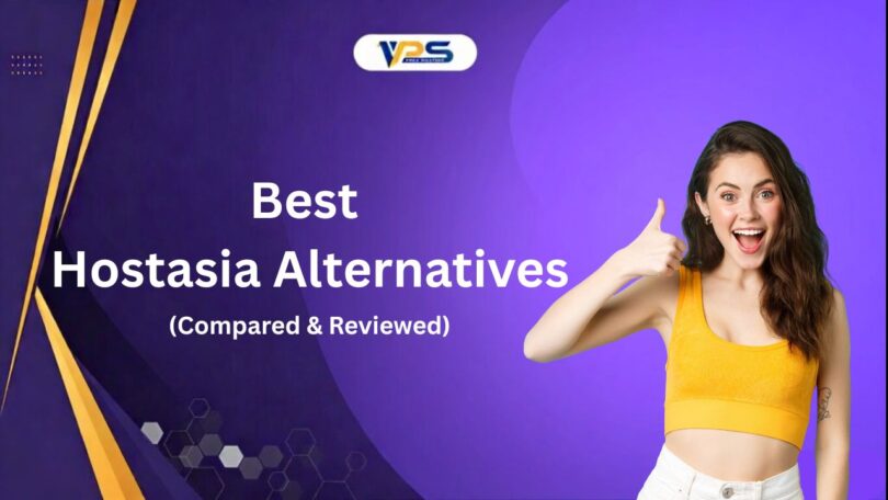 Best Hostasia Alternatives