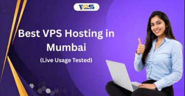Best VPS Hosting in Mumbai