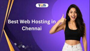 Best Web Hosting in Chennai