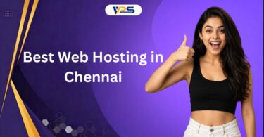 Best Web Hosting in Chennai