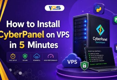 How to Install CyberPanel on VPS